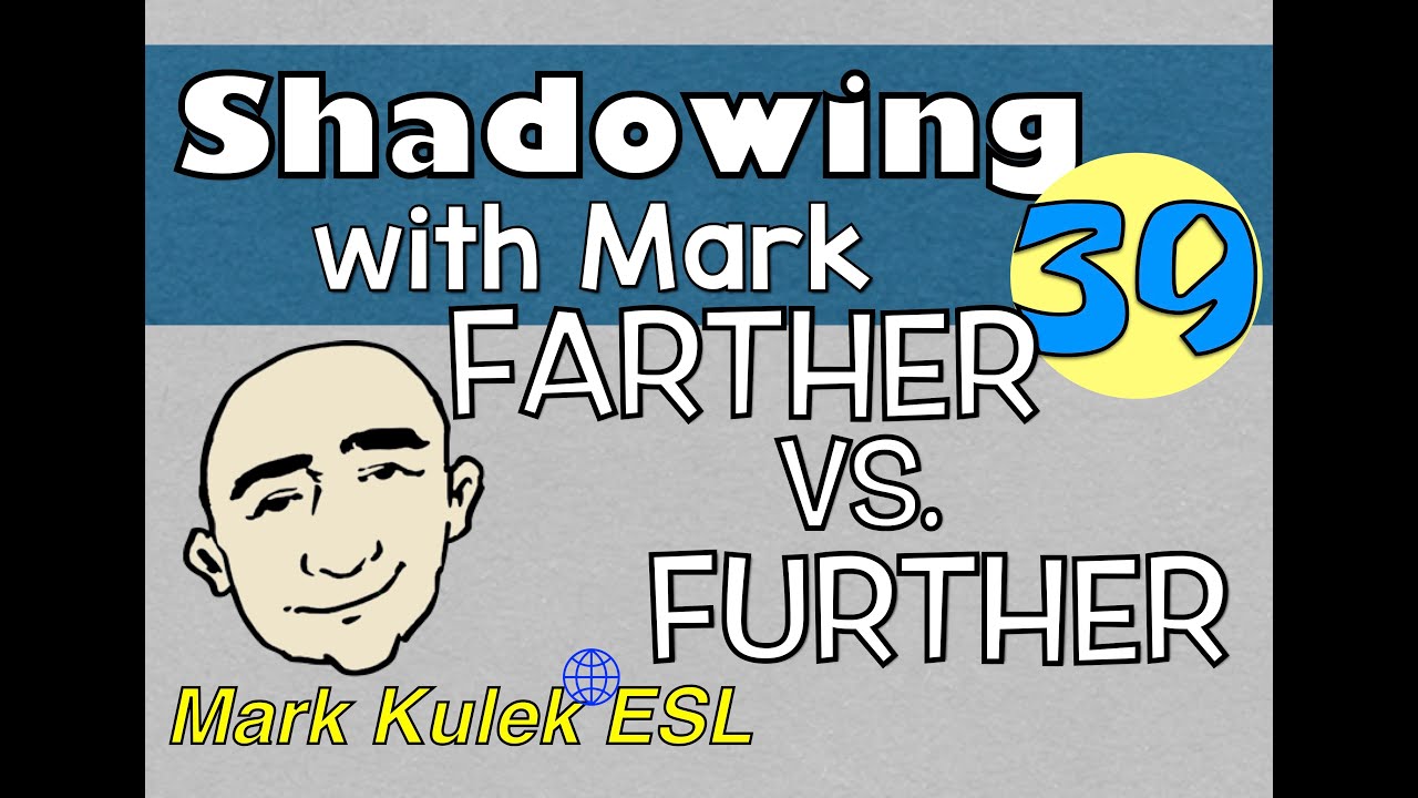 Дальше и дальше - слежка за английской речью (разговорный английский) | Марк Кулек - ESL