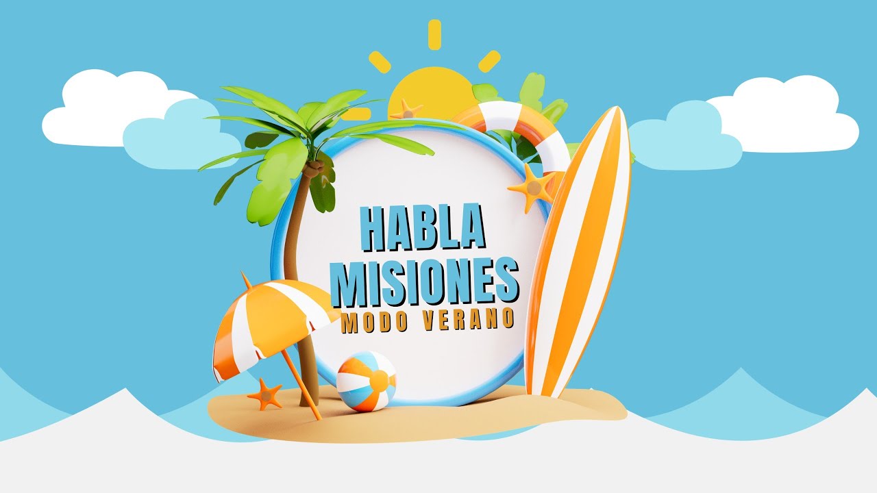 🔴HABLA MISIONES 🏖️ 