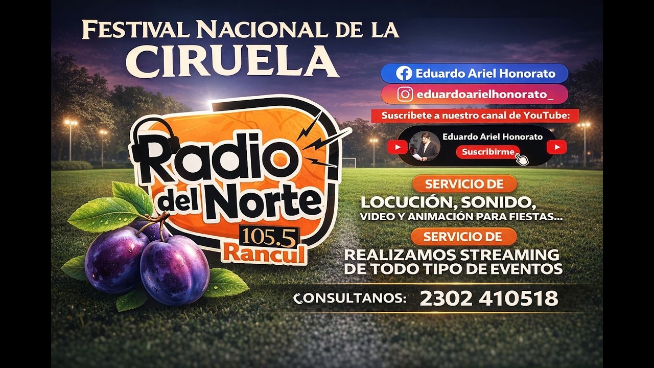 FESTIVAL NACIONAL DE LA CIRUELA - BOWEN - GENERAL ALVEAR - MENDOZA