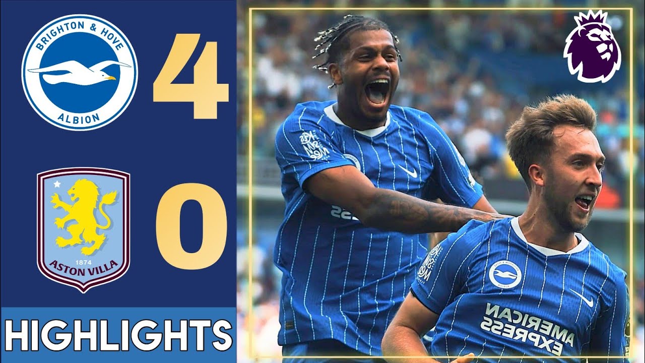 Brighton vs Aston Villa 4-0 All Goals & Extended Highlights | Premier league 2026/27