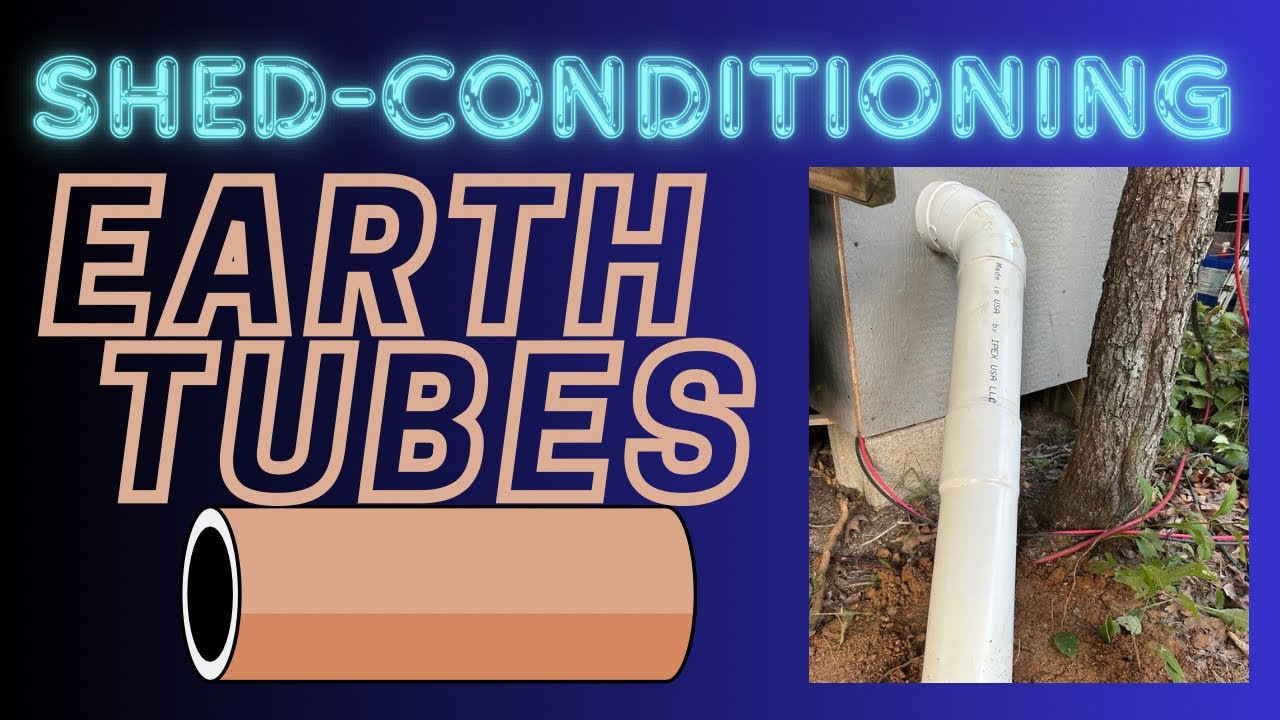 Shed-conditioning - Assembling and Burying Earth Tubes (