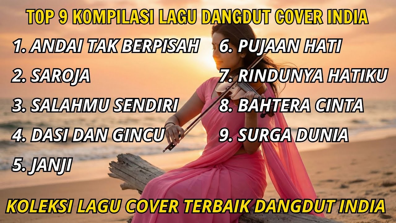 Nikmati Full Album Dangdut India Tanpa Iklan, Hati Auto Tenang & Bahagia!