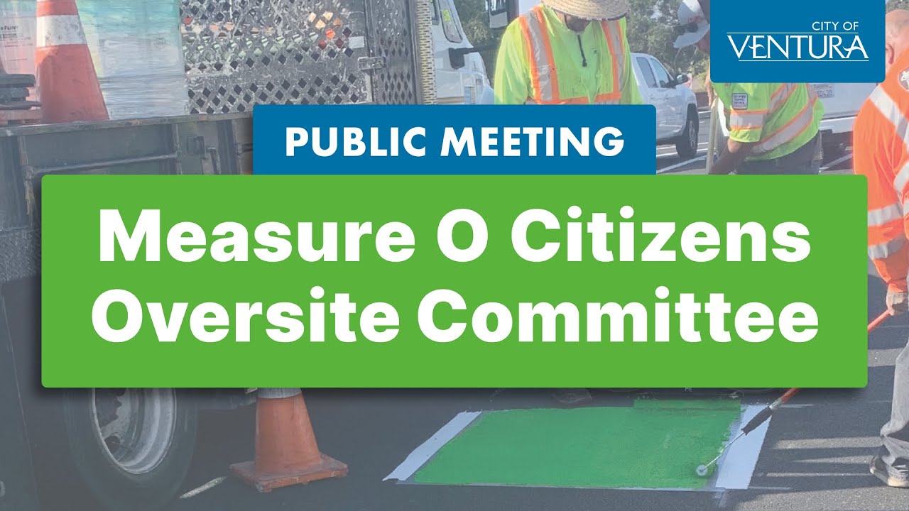 Measure O: Citizens Oversight Committee