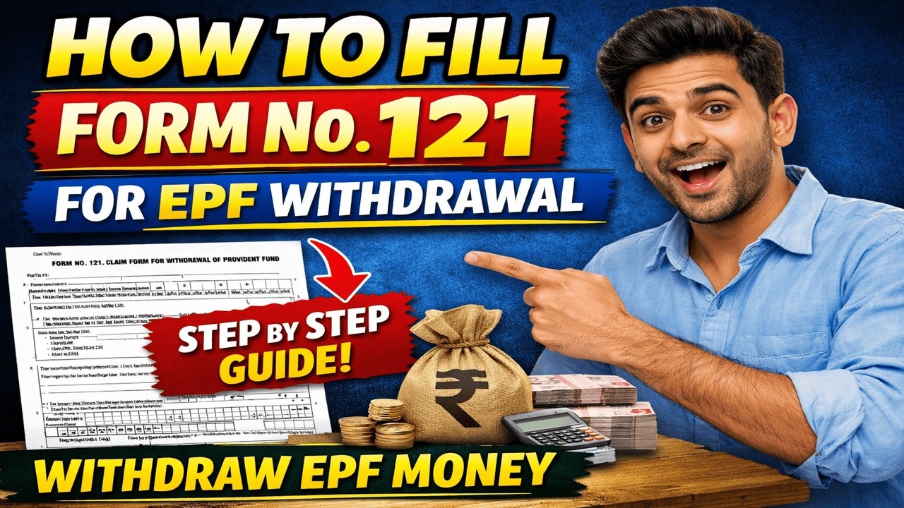 How to fill Form No 121 of Income Tax for EPF and other purposes