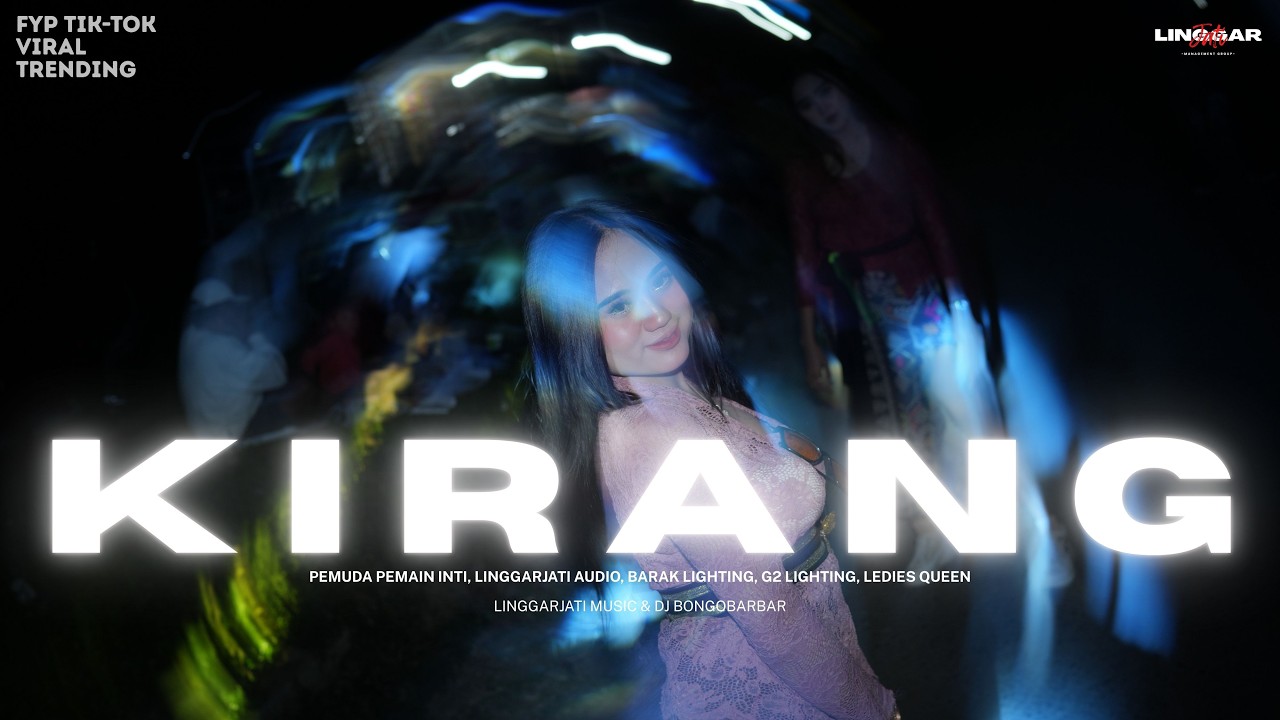 KIRANG - NAYLA FARDILA I COVER VELOCTY BY LINGGARJATI MUSIC & DJ BONGGOBARBAR