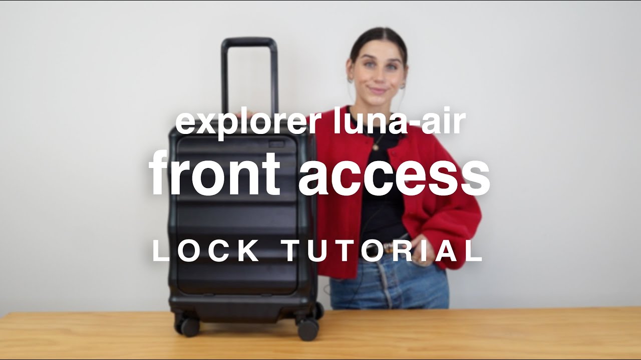 Ручная кладь Explorer Luna-Air с фронтальным доступом | Инструкция по замкам | luggage.co.nz