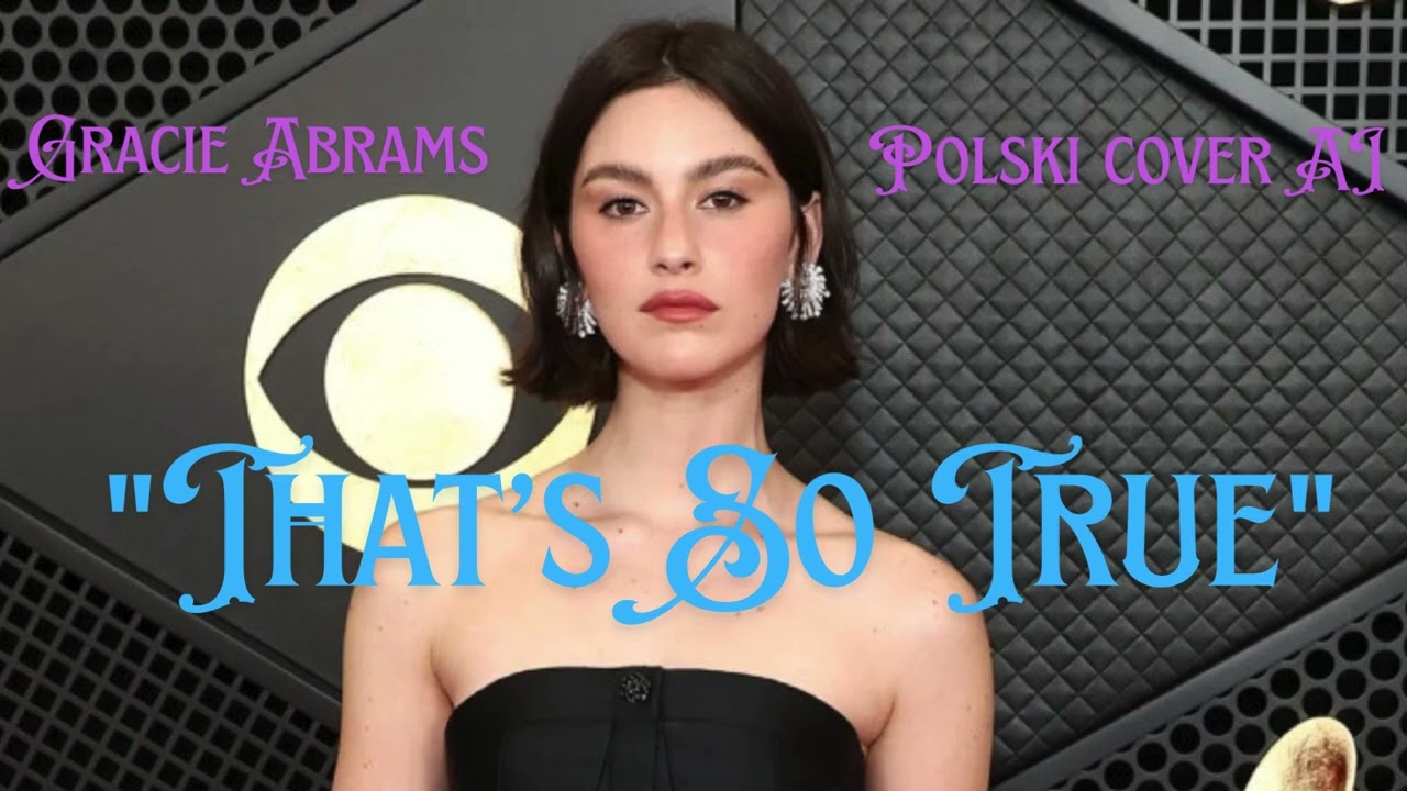 Gracie Abrams - 
