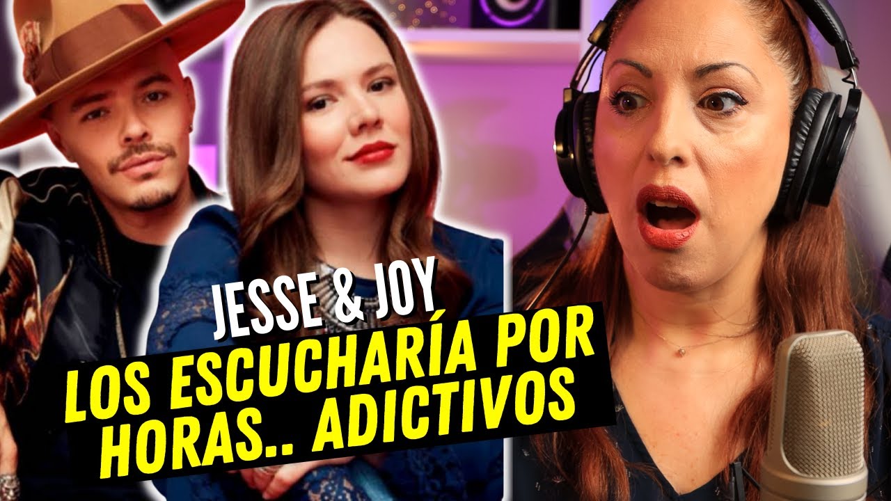 JESSE & JOY |  🔥  desde lo SIMPLE se crea la MAGIA | Vocal Coach REACTION & ANALYSIS
