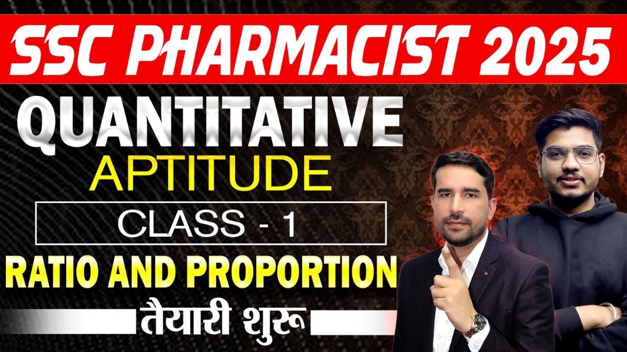 SSC Pharmacist Math 2025💥Class-1 Ratio and Proportion💥ssc pharmacist quantitative aptitude #pharmacy
