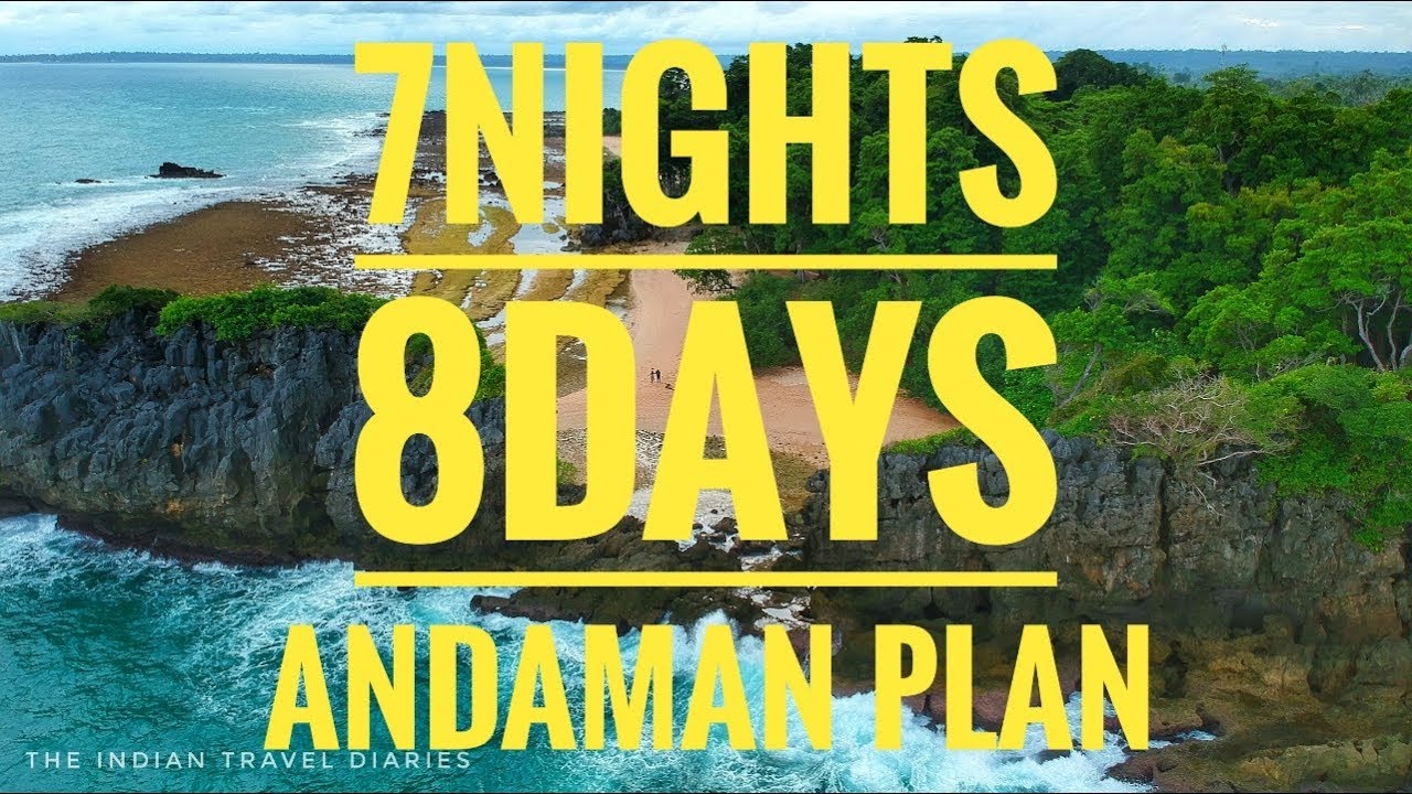 Andaman 7 Nights 8 days Plan | How to plan Andaman trip | Andaman itinerary | Andaman tour guide