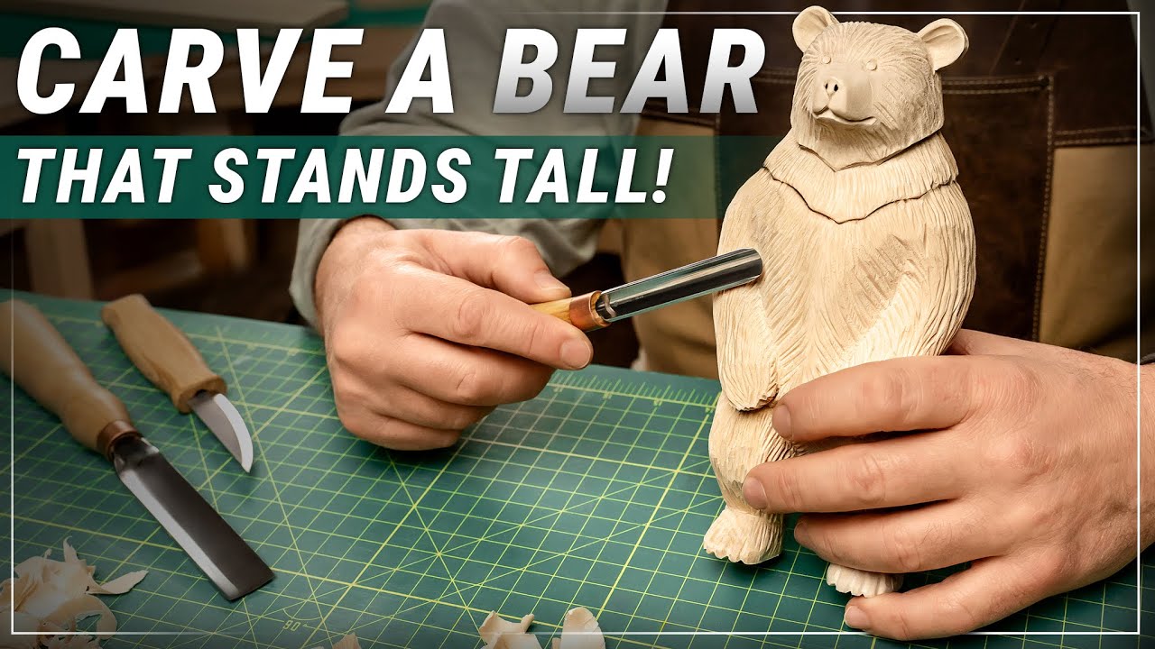 Carving a Standing Bear Figure That Actually Stands