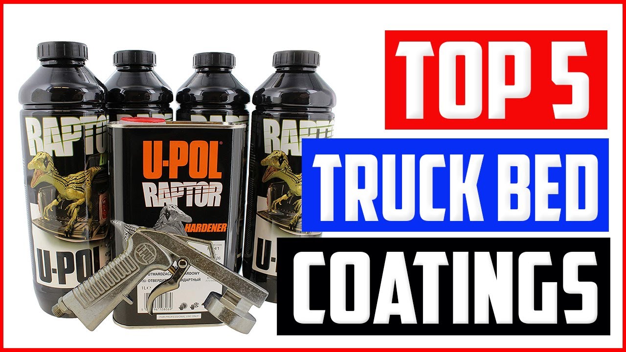Best Truck Bed Coatings in 2020 [Top 5 Picks]