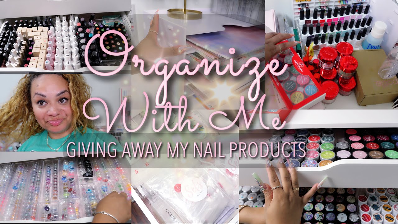 Organize My Nail Space With Me | Giving Away My Nail Supplies