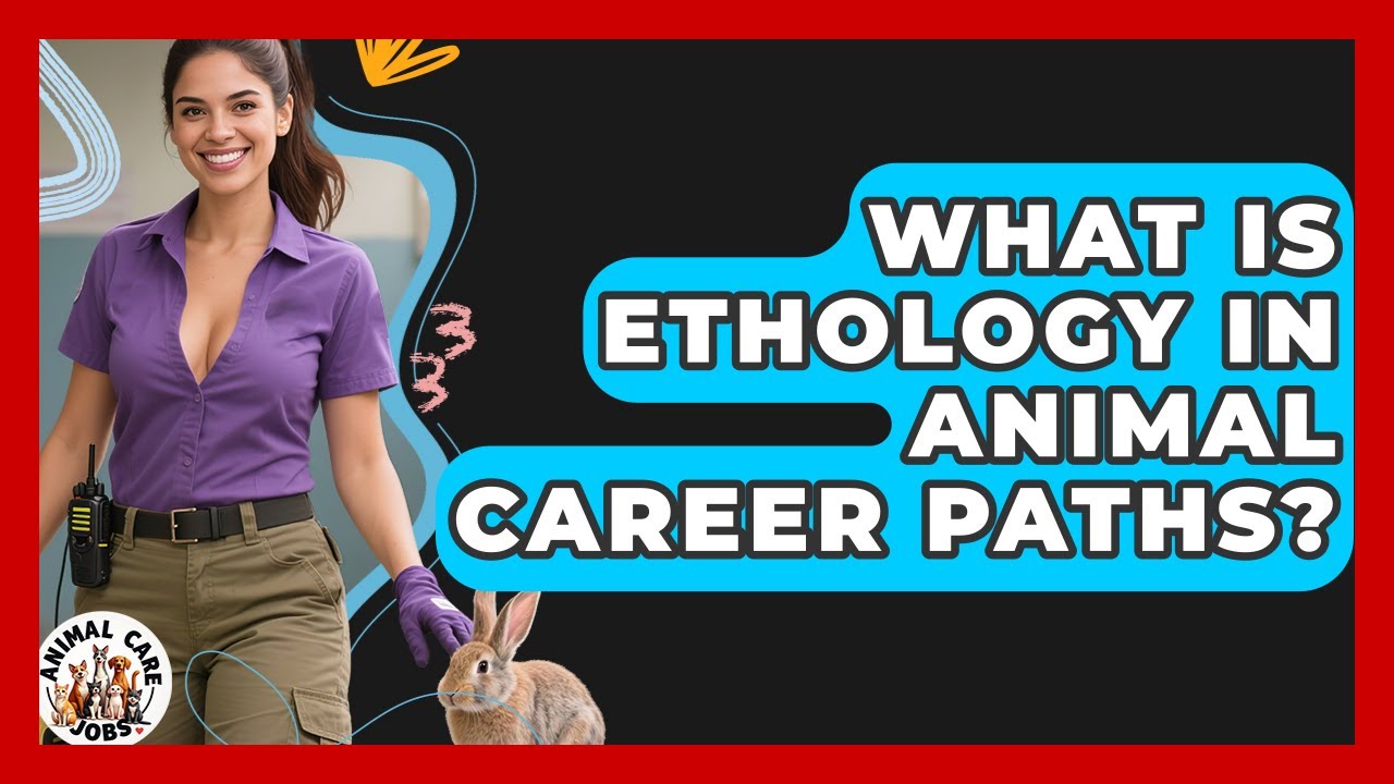 What Is Ethology In Animal Career Paths? - Animal Care Jobs