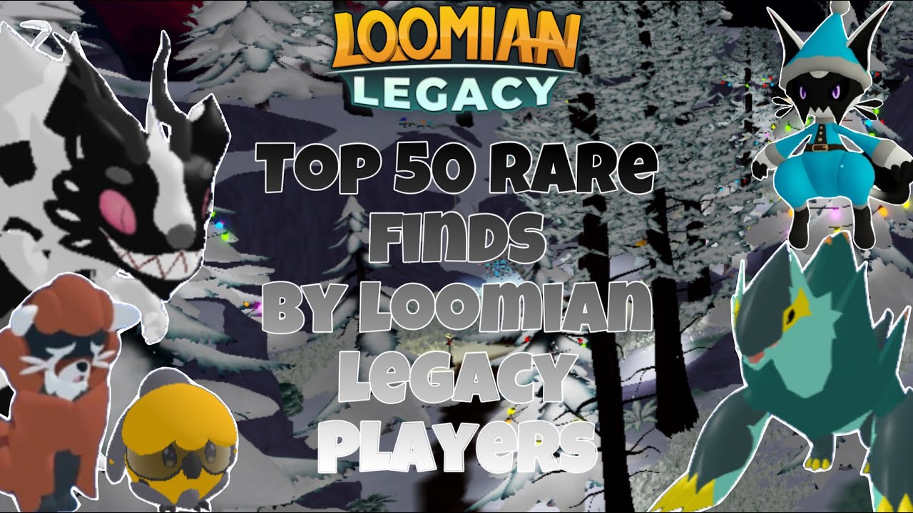 Top 50 Rare Finds by Loomian Legacy Players #67