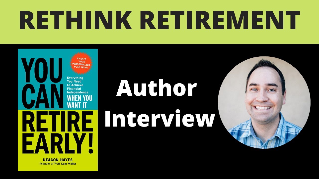 Should You Retire Early? (Author Deacon Hayes)