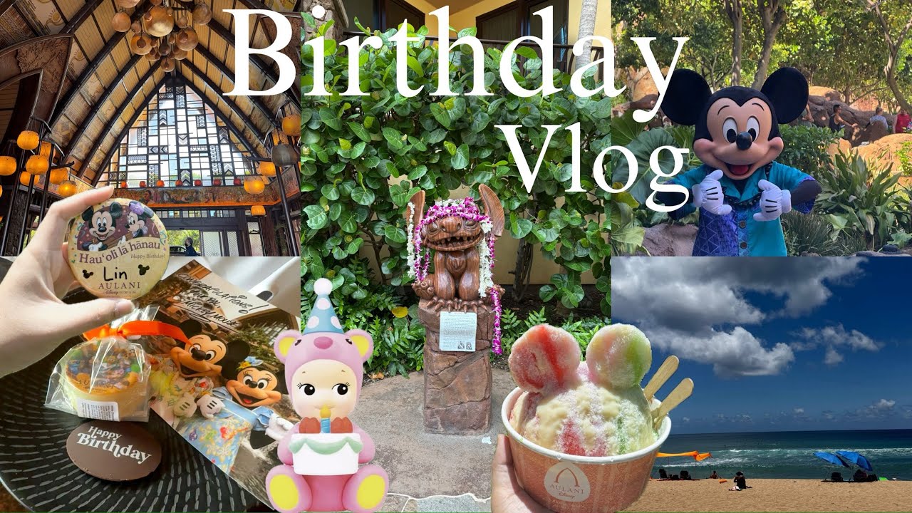Birthday Vlog✨Disney Aulani CharacterBreakfast | Gift Shop | Haul | Birthday Freebies