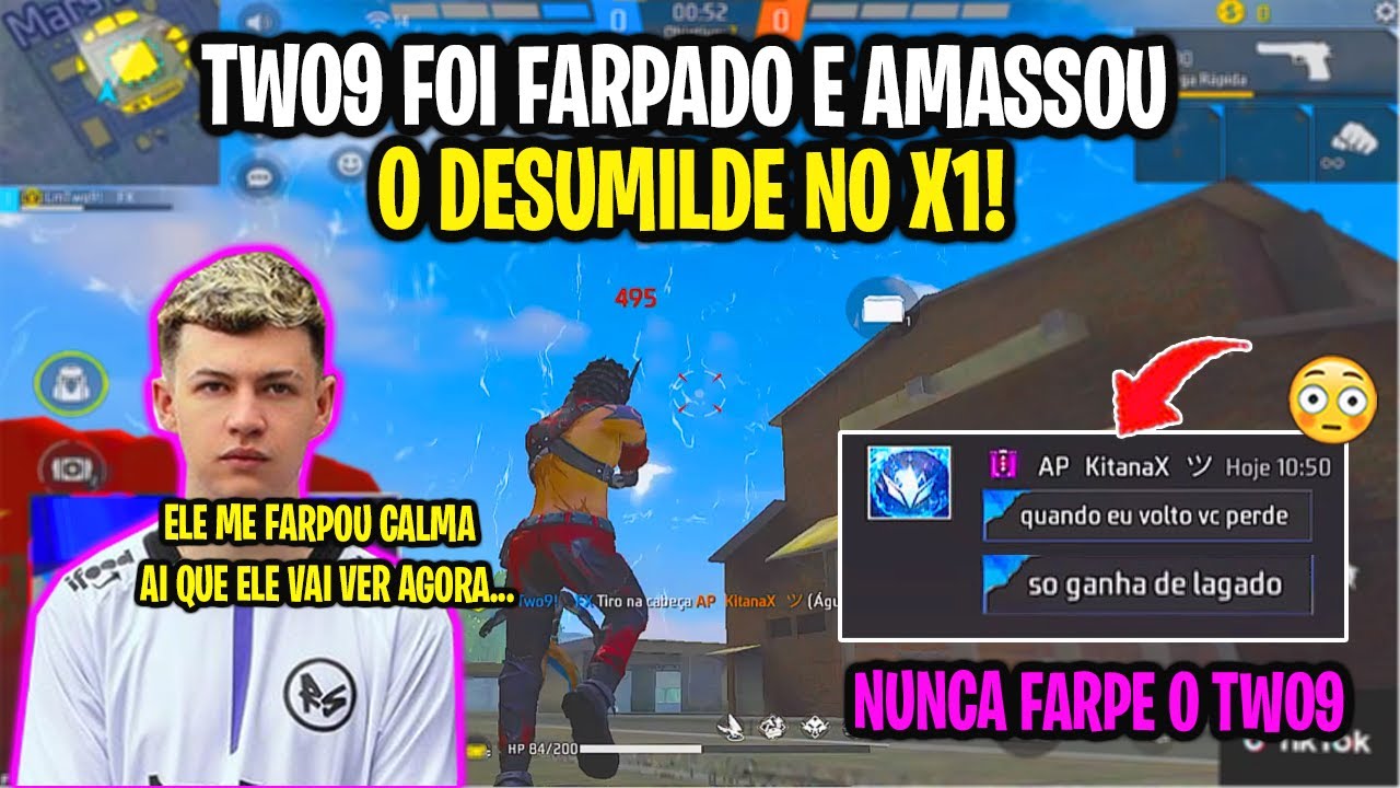 TWO9 É FARPADO POR DESUMILDE E AMASSA ELE NO X1 - NUNCA FARPE O TWO9!