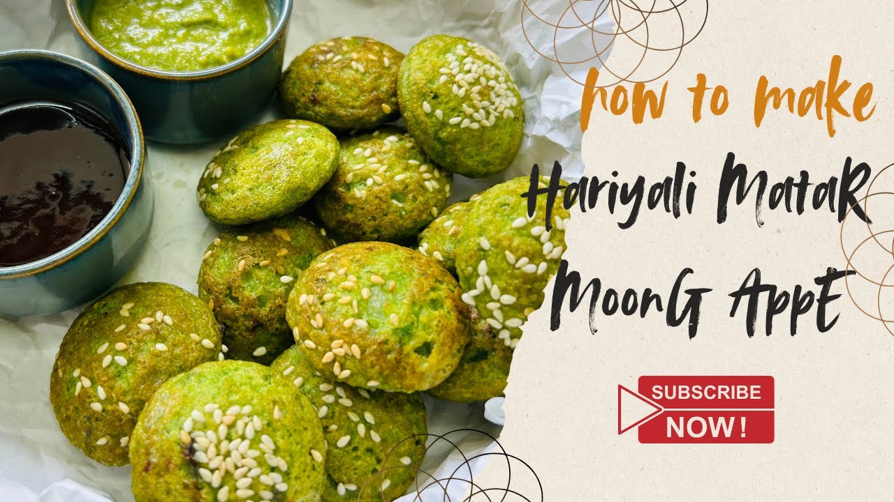 Hariyali Matar Moong Appe | Breakfast Recipe | Kids Tiffin 