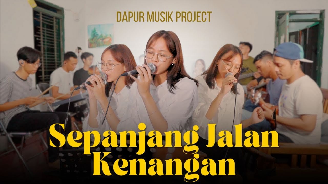 SEPANJANG JALAN KENANGAN - DAPUR MUSIK KERONCONG || OFFICIAL LIVE AUDIO VIDEO ||
