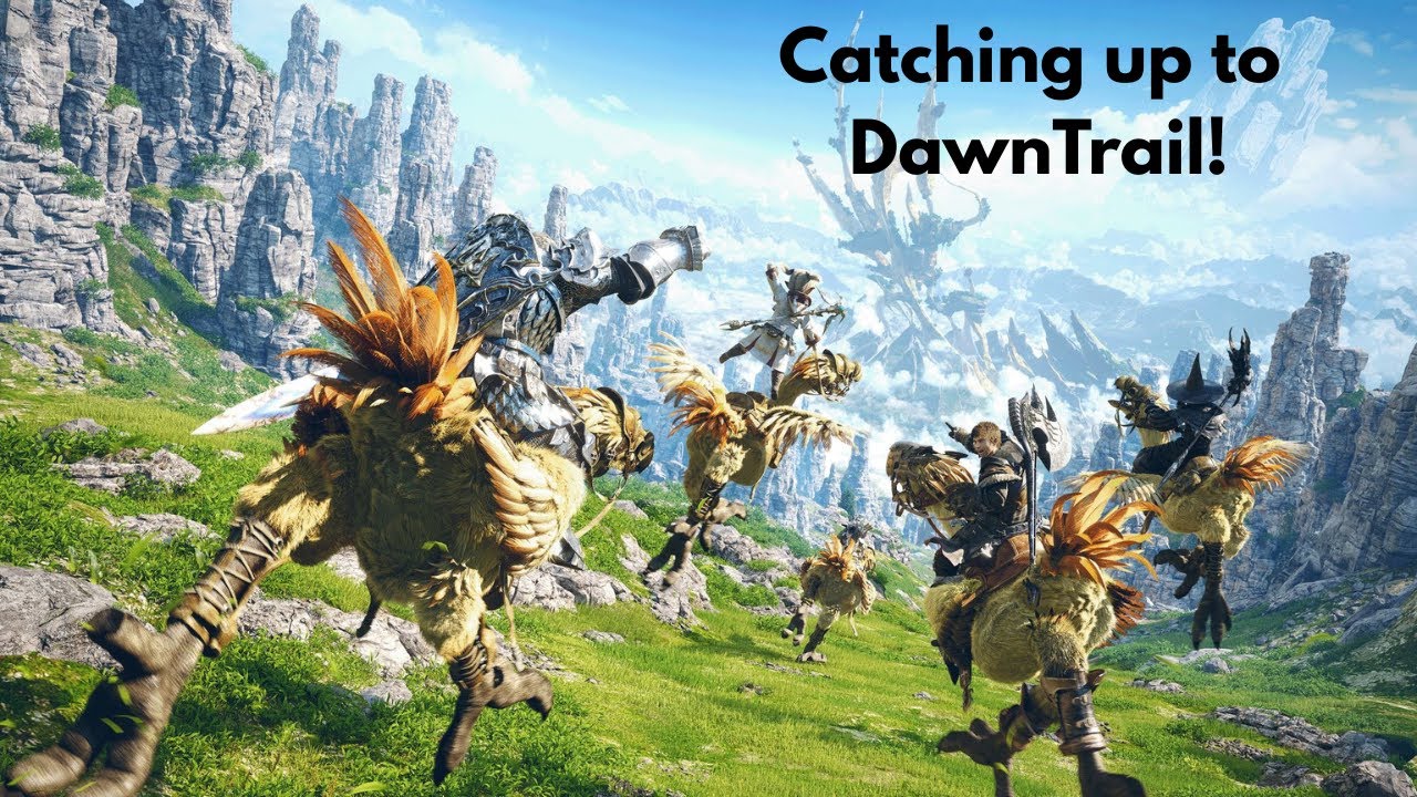 Catching up to Dawntrail! FF14 Chillin