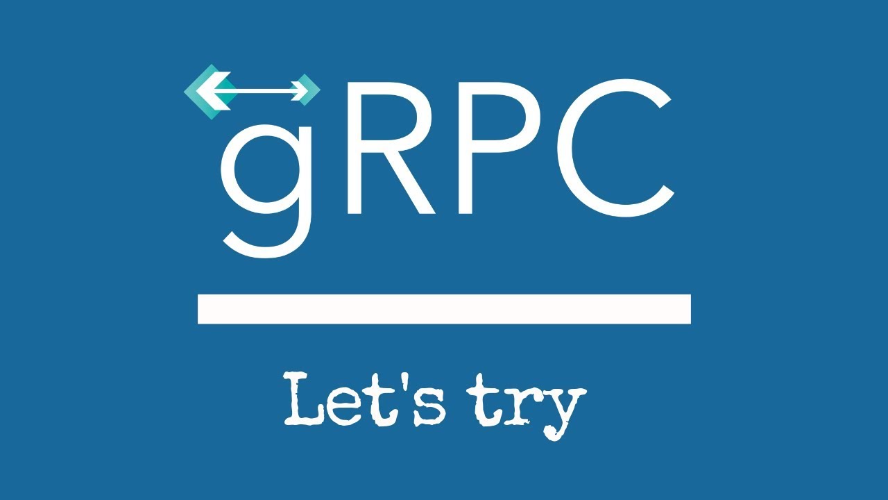 gRPC | Let's try Hands on | Tech Primers