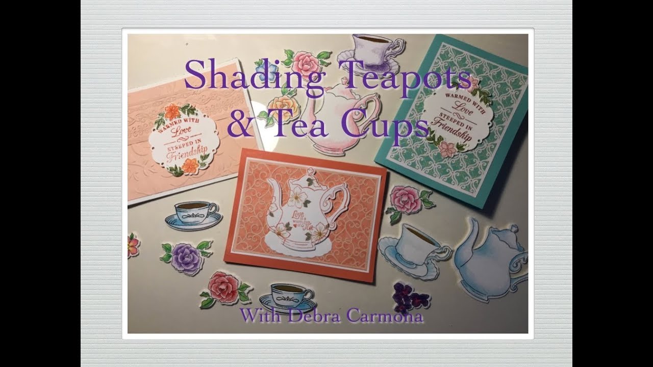 Coloring Teacups & Teapot Prints from Stamping Up