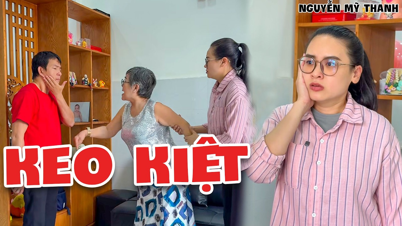 Mẹ Chồng Cũng Không Thể Ngồi Yên Khi Con Trai Keo Kiệt Với Gia Đình Vợ | Nguyễn Mỹ Thanh