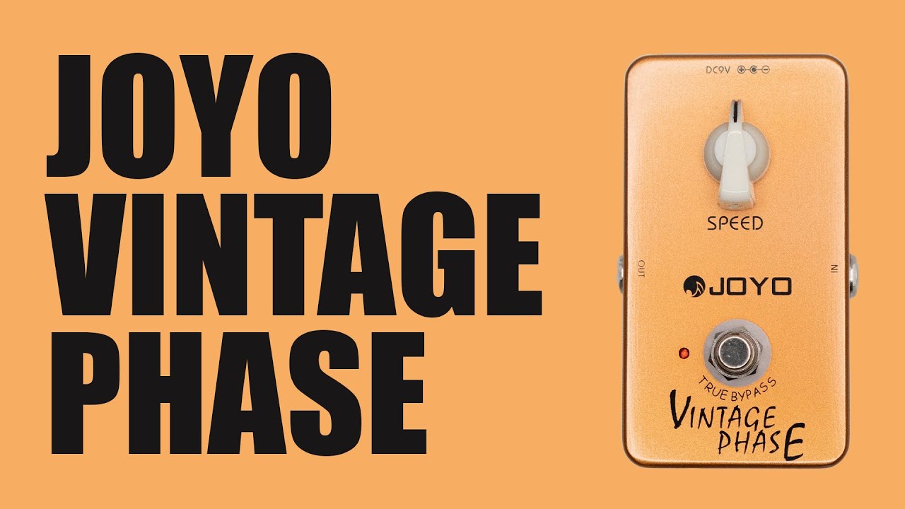 Joyo - Vintage Phase - Demo