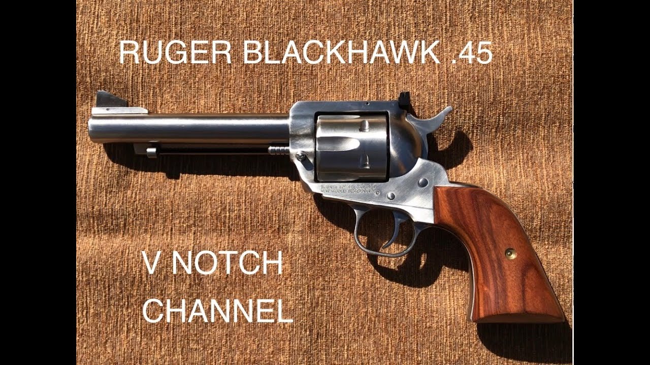 RUGER BLACKHAWK .45 CONVERTIBLE V NOTCH