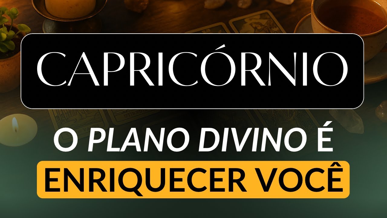 CAPRICÓRNIO • Fase surpreendente de colheita de dinheiro! Prepare-se para o extraordinário