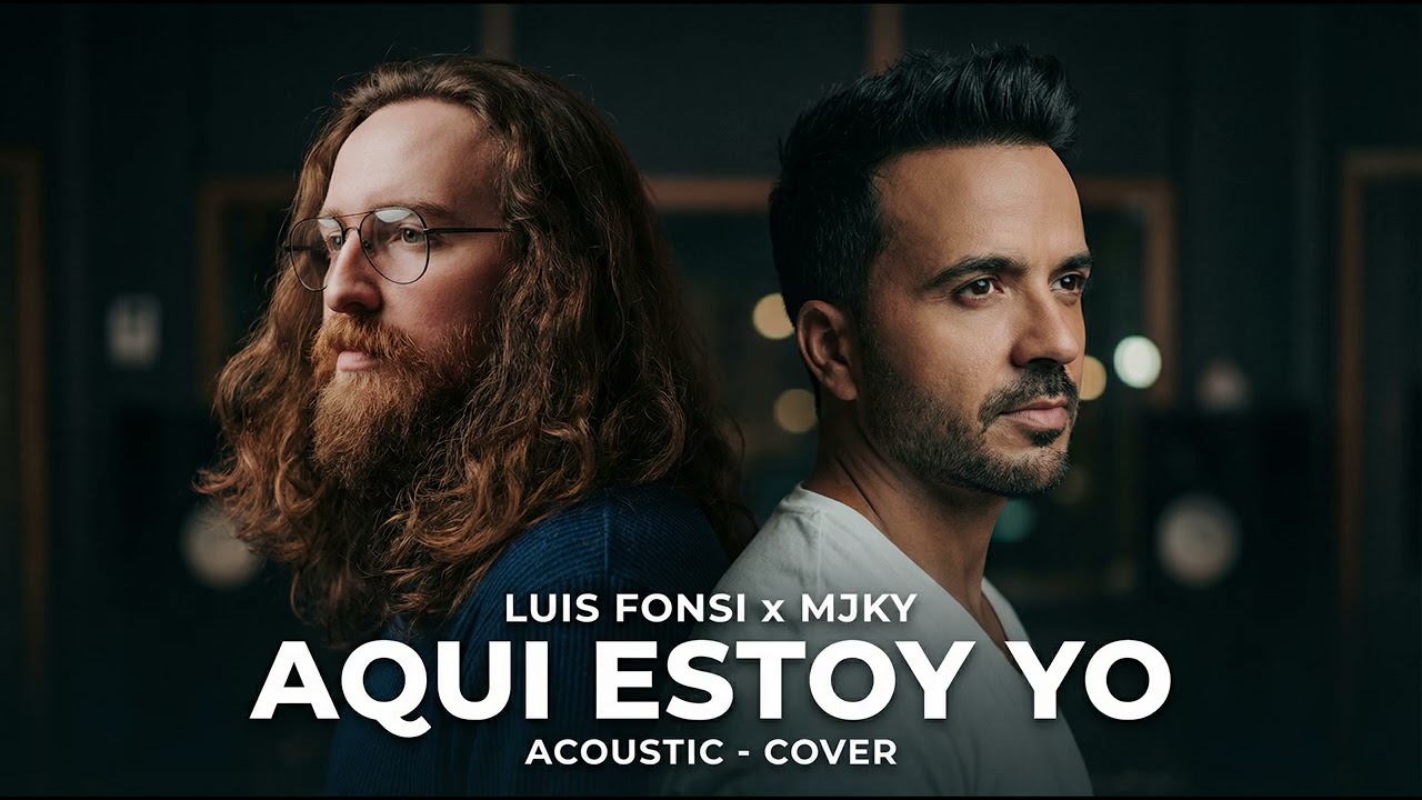Luis Fonsi x Majeokey – Aquí Estoy Yo (Acoustic Cover)