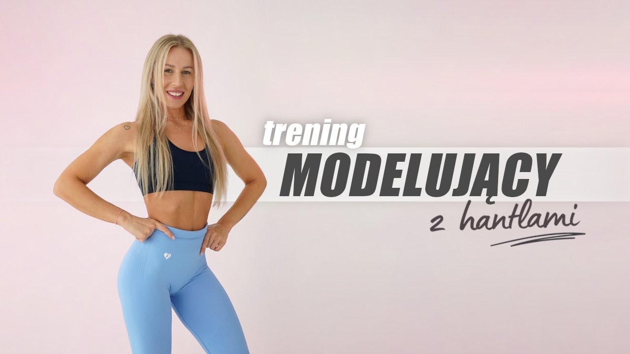 TRENING MODELUJĄCY CAŁE CIAŁO 👙| Z HANTLAMI | SPALANIE I WZMOCNIENIE SYLWETKI | Agata Zając