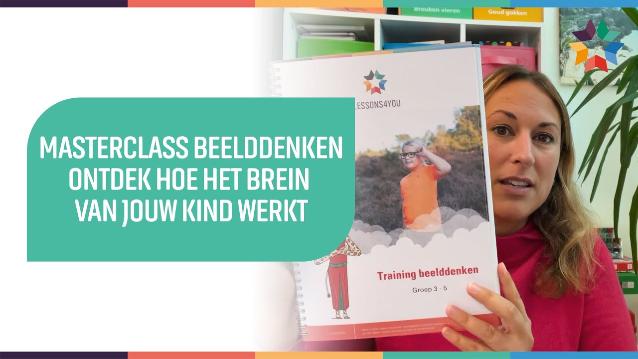 Beelddenker? Hoe werkt het brein van een kind die beelddenker is?