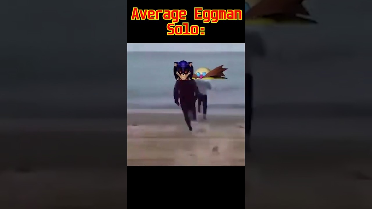 Average Eggman Solo 💔| Outcome Memories