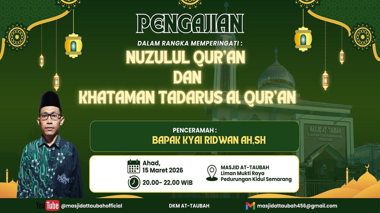 Peringatan Nuzulul Qur'an dan Khataman Tadarus Al Qur'an