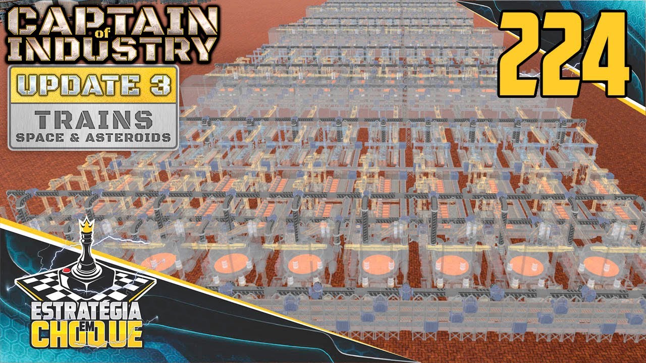 ⛵+🚂 UPDATE 3 - Vai ficar pra próxima a sucata, agora vamos para o cobre. EP224 Captain of Industry.