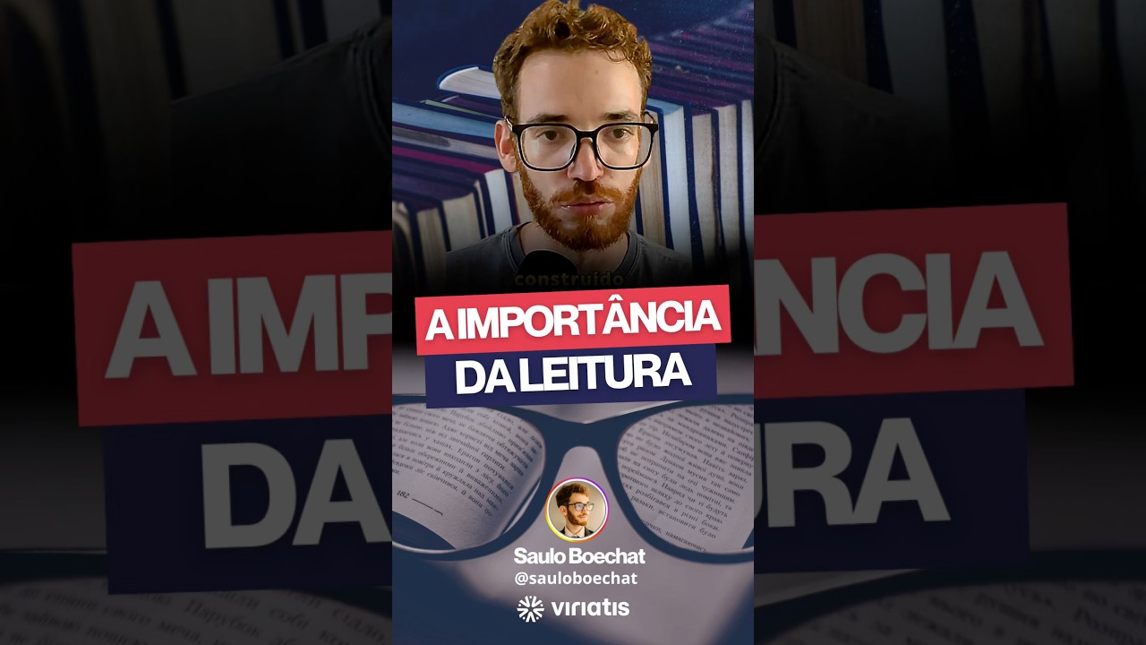 A import&acirc;ncia da leitura