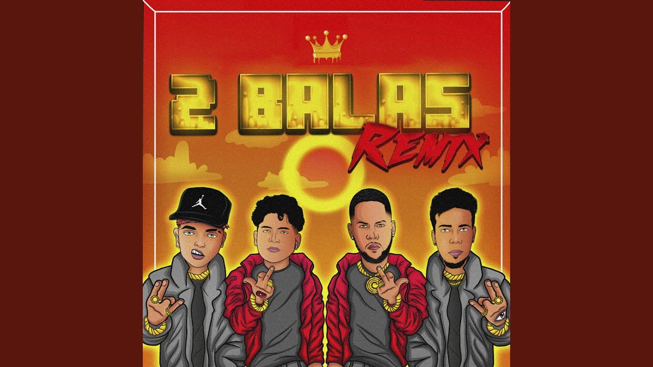 2 Balas (Remix)