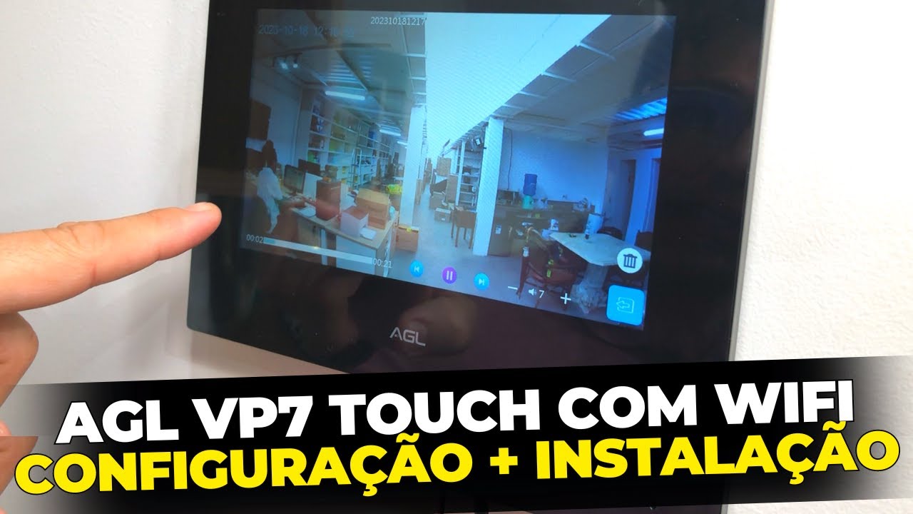CONFIGURAÇÃO E INSTALAÇÃO DO VÍDEO PORTEIRO AGL VP7 TOUCH COM WIFI | CASA DO TELECOM