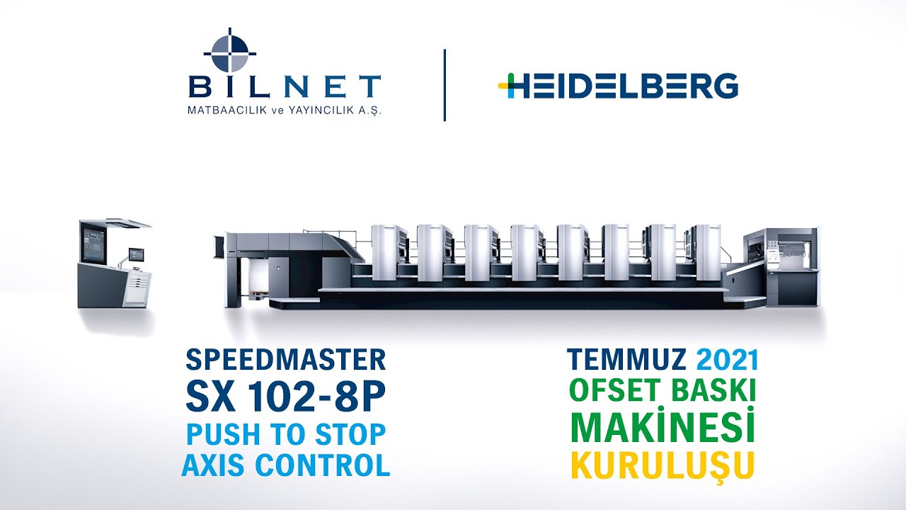 Bilnet Matbaacılık | Speedmaster SX 102-8P Kuruluş | Temmuz 2021