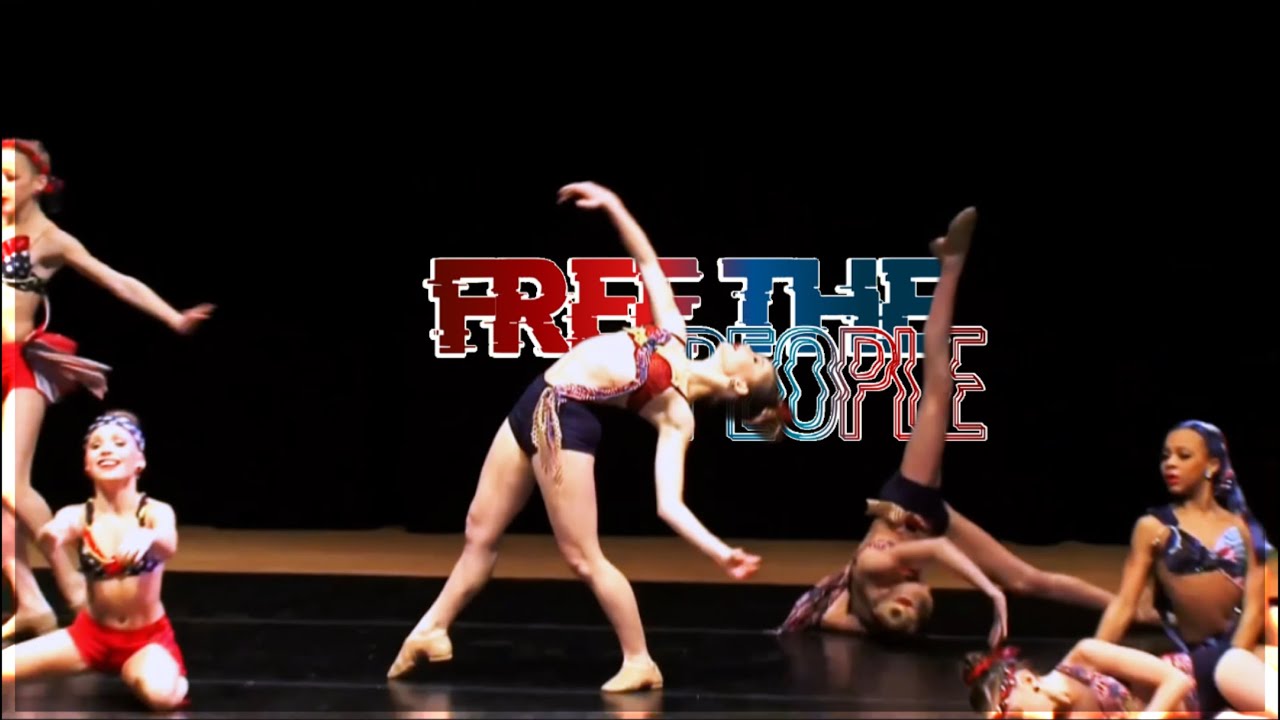 Free The People - ALDC Group || dance moms || edited full group (full extended dance) HD clips