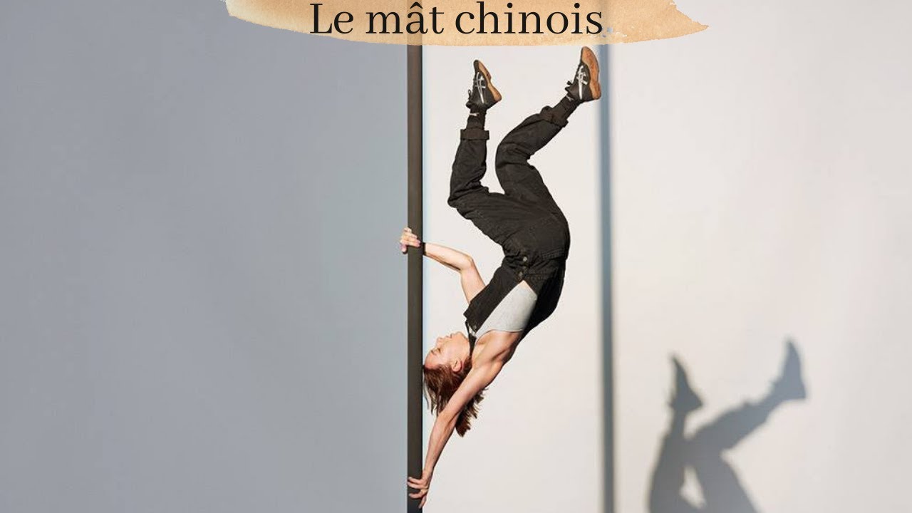 8# Le mât chinois