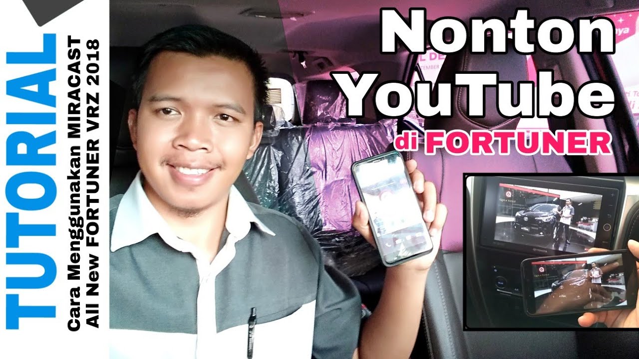 Tutorial Fitur MIRACAST Canggih All New Fortuner VRZ 2018 Toyota Indonesia