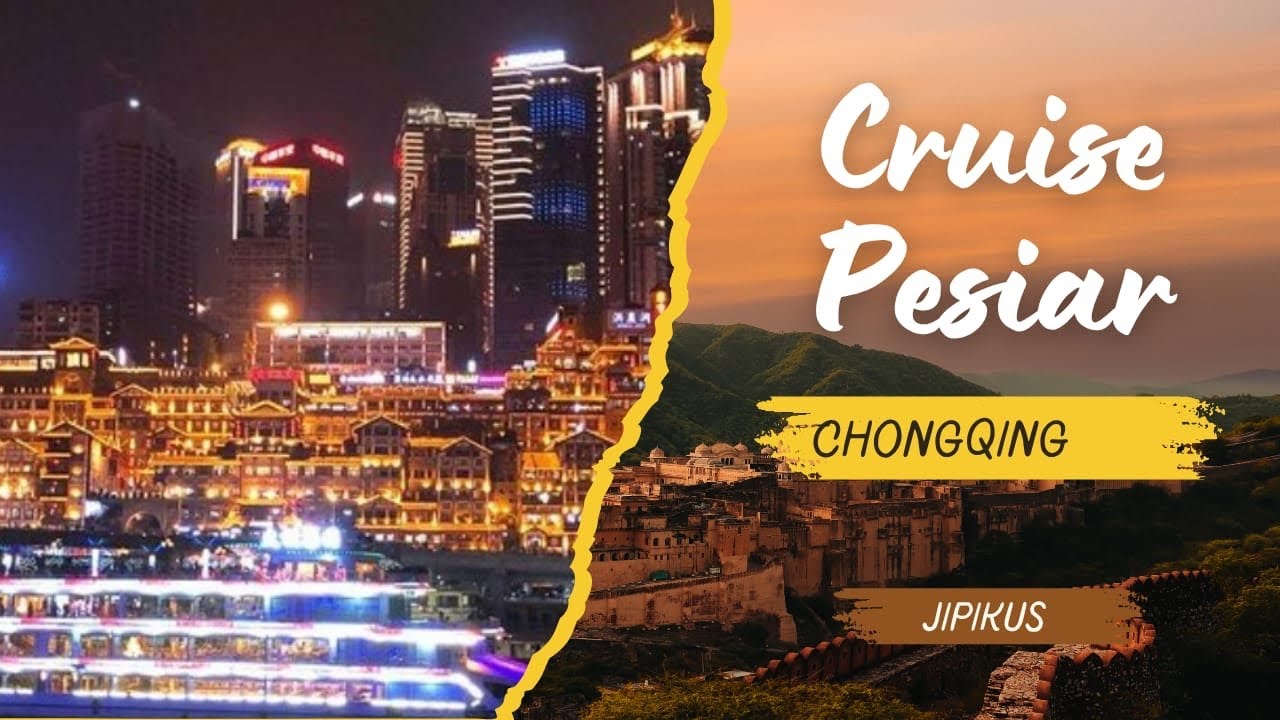 CRUISE di Tengah Kota  Chongqing