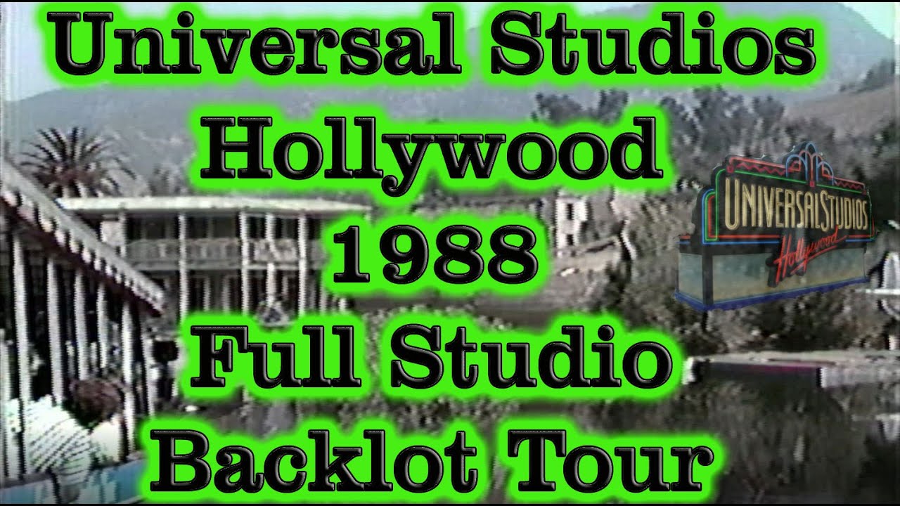 Universal Studios Hollywood 1988 - FULL Backlot Tour - Home Video