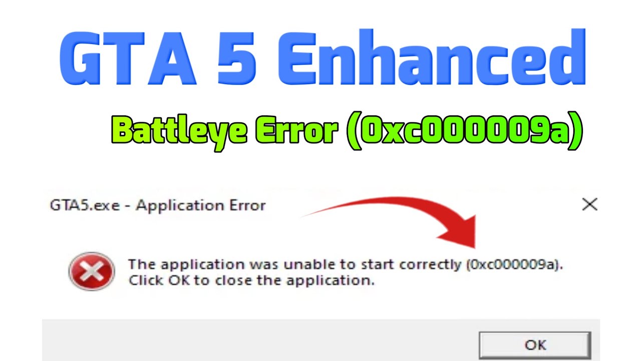 GTA 5 Enhanced Battleye Error (0xc000009a) Fix