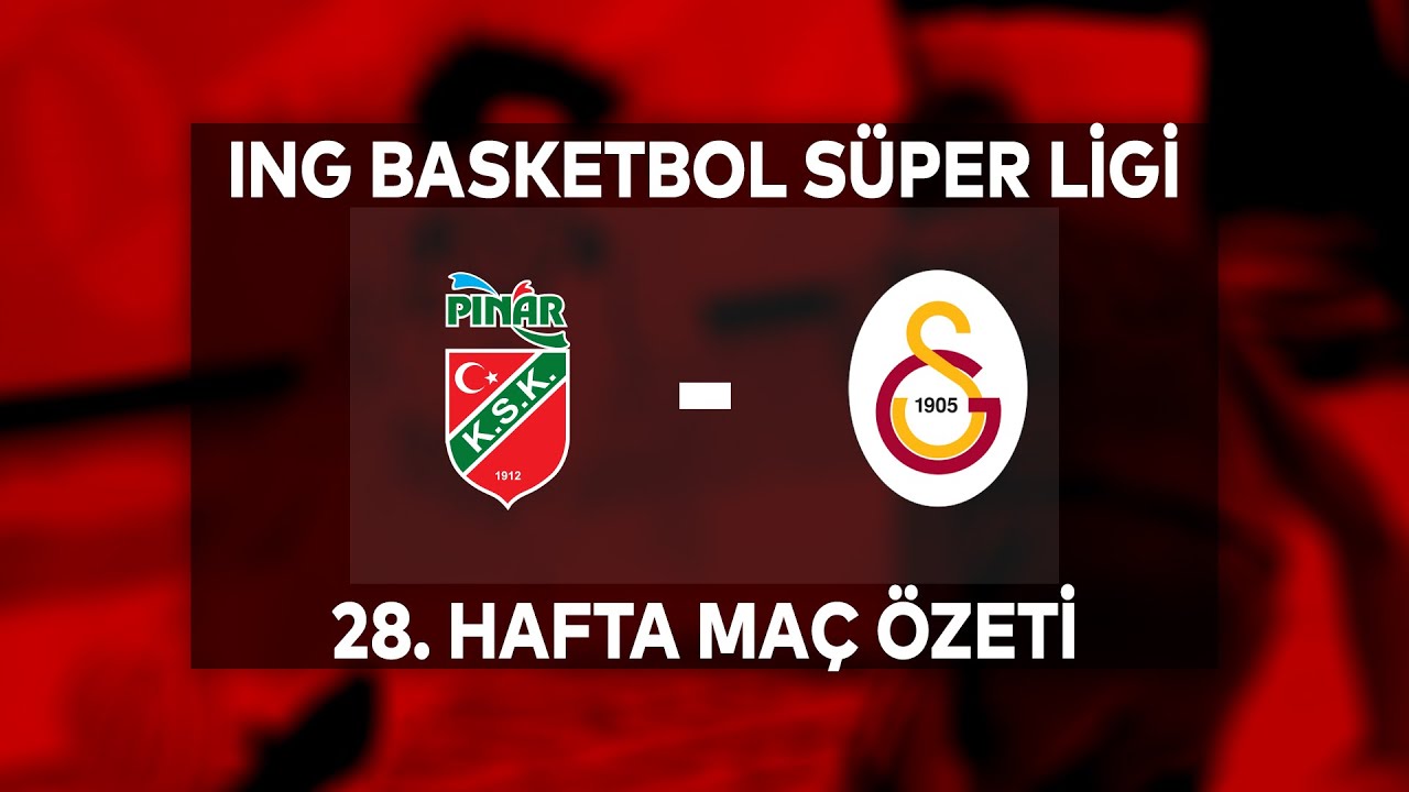 BSL 27. Hafta Özet | Pınar Karşıyaka 92-94 Galatasaray