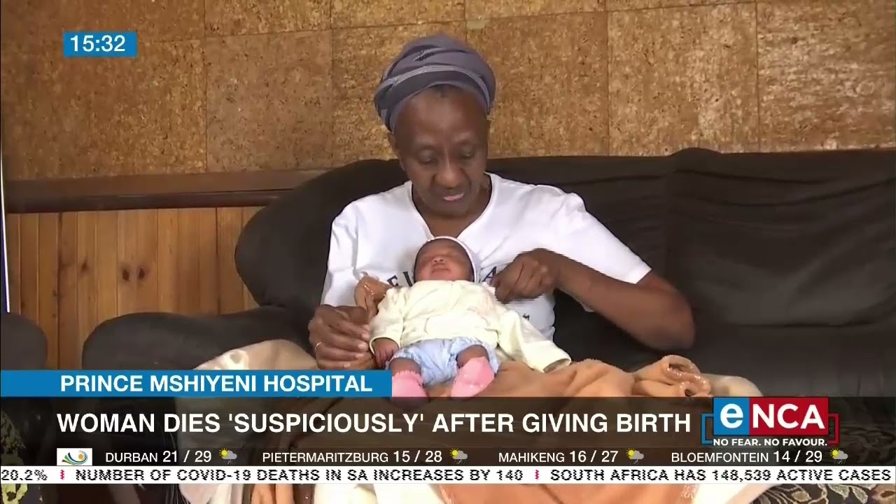 Durban woman dies 'suspiciously' after giving birth