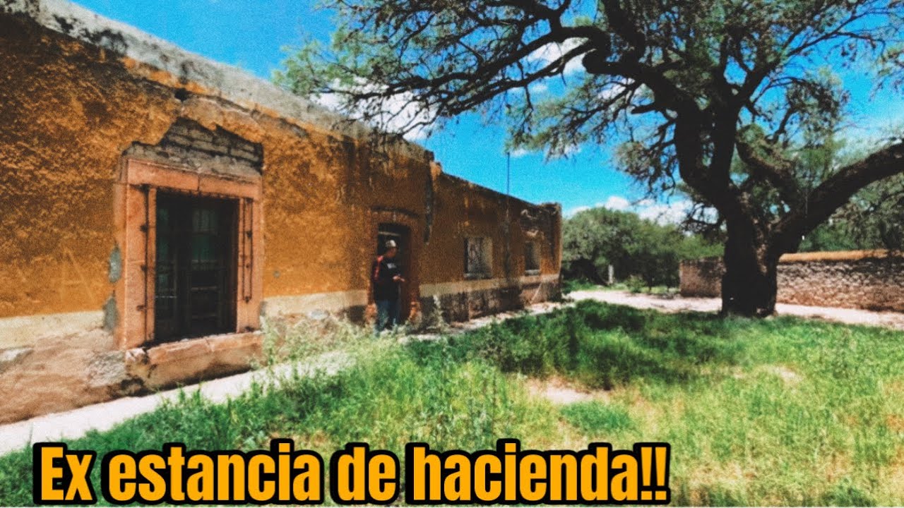 Estancia de hacienda abandonada!! 😨😱😰